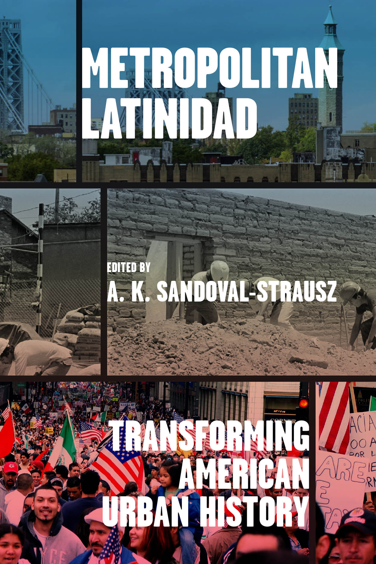 Read an Excerpt from “Metropolitan Latinidad,” Edited by A. K. Sandoval-Strausz