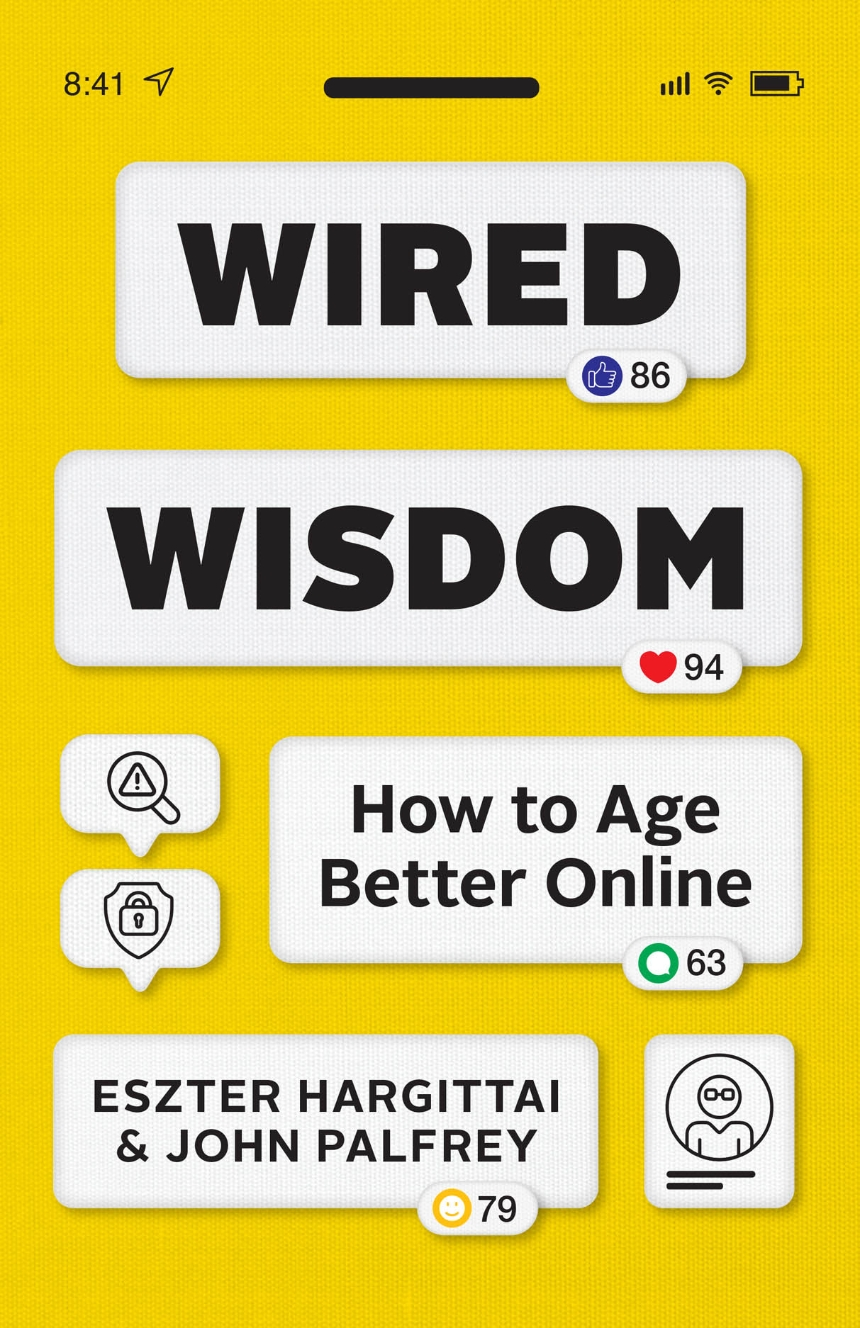 Read an excerpt from “Wired Wisdom” by Eszter Hargittai & John Palfrey
